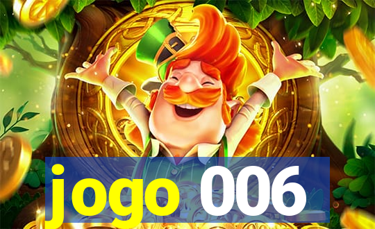 jogo 006